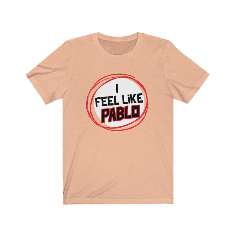 Feel like pablo online t shirt